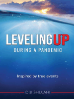 Leveling UP: During a Pandemic