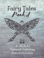 Fairy Tales Punk'd: An Illustrated Mythpunk Anthology