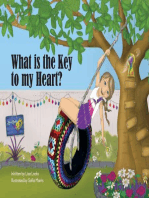 What is the Key to My Heart?