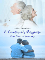 The Caregiver's Response