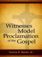 Witnesses Model Proclamation of the Gospel