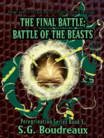 The Final Battle; Battle of the Beasts: Peregrination Series