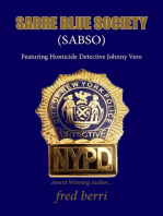 Sabre Blue Society: Featuring Homicide Detective Johnny Vero