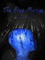 The Blue Mirage