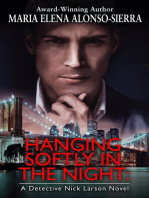Hanging Softly in the Night: A Detective Nick Larson Novel