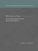 Within the Veil: The Ascension of the Son in the Letter to the Hebrews