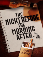 The Night before the Morning After