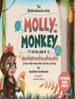 Molly the Monkey in the land of Monkamonkacokacoka