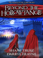 Beyond the Hollowtangle