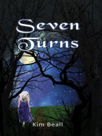 Seven Turns: A Ghost Story - A Love Story