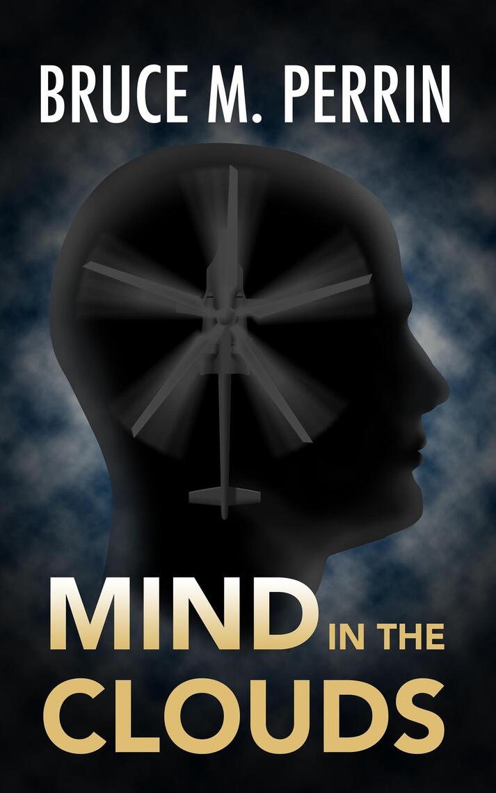 Mind in the Clouds by Bruce M. Perrin (Ebook) - Read free for 30 days