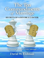 The Ten Commandments of Marriage: Secrets of a Divorce Lawyer