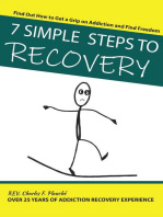 7 Simple Steps To Recovery