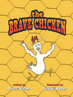 The Brave Chicken