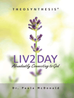 Liv2Day: Abundantly Connecting to God