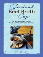 Spiritual Beef Broth in a CUP