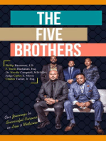 The Five Brothers: Our Journeys to Successful Careers in Law & Medicine