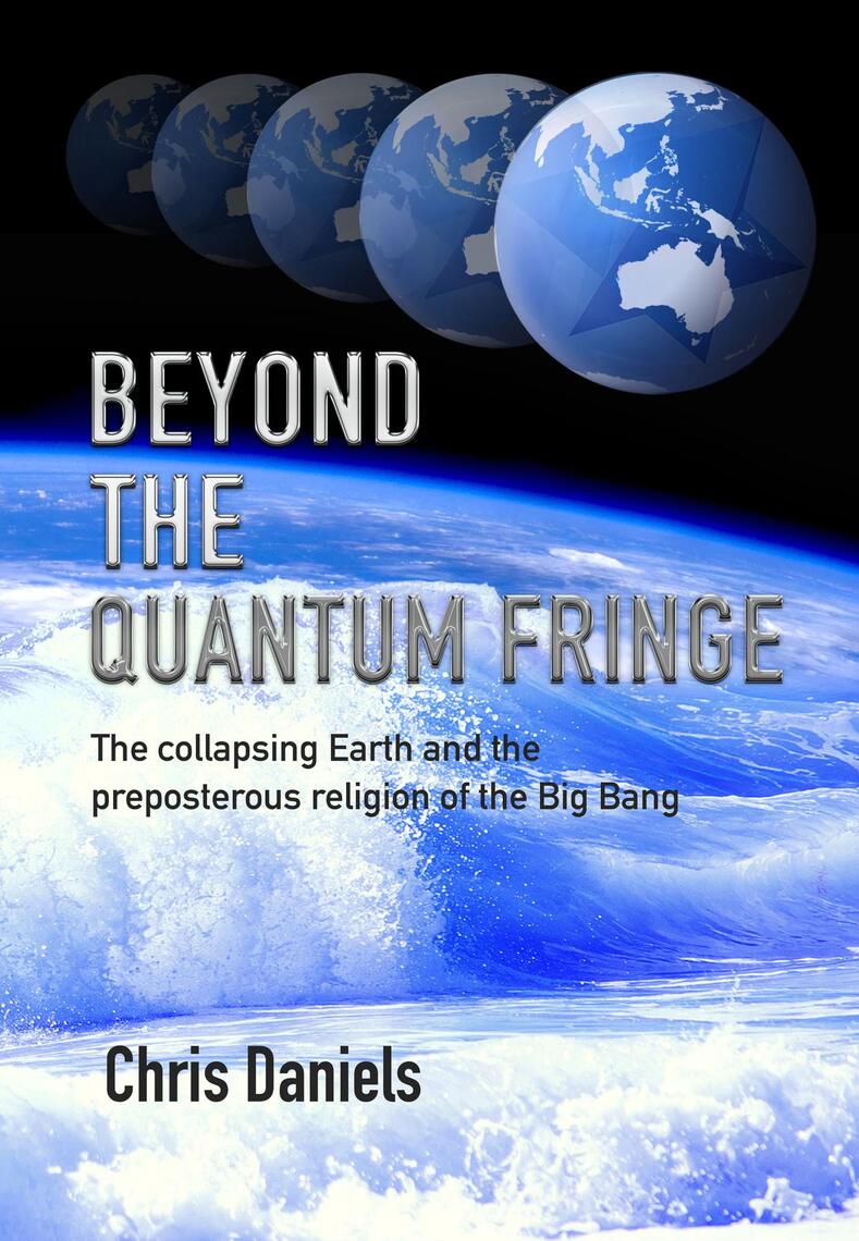 Beyond the Quantum Fringe by Chris Daniels (Ebook) - Read free for 30 days