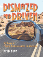 Dismazed and Driven: My Look at Family Homelessness in America