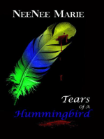 Tears of A Hummingbird