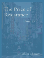 The Price of Resistance: Book One
