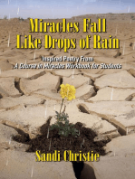 Miracles Fall Like Drops of Rain: Inspired poetry from A Course in Miracles Workbook for Students