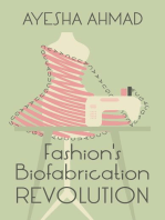 Fashion's Biofabrication Revolution