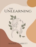 The Unlearning