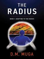 The Radius: Book 1: Adapting to the Radius