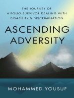 Ascending Adversity: The Journey of a Polio Survivor Dealing with Disability and Discrimination