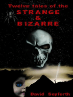 Twelve Tales of the Strange & Bizarre