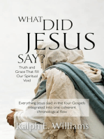 What Did Jesus Say?: Truth and Grace That Fill  Our Spiritual Void