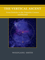 The Vertical Ascent: From Particles to the Tripartite Cosmos and Beyond