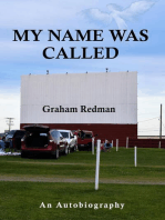 My Name Was Called: An Autobiography