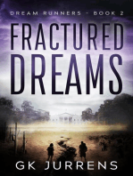 Fractured Dreams