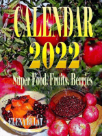 Calendar 2022. Super Food. Fruits. Berries