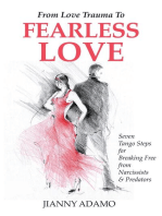 From Love Trauma to Fearless Love