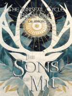 The Sons of Mil: The Innisfail Cycle: Book One