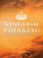 Kingdom Thinking: An Invitation To Think And Live The Kingdom Way