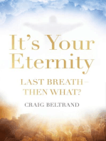 It's Your Eternity