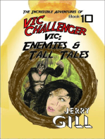 Vic: Enemies &amp; Tall Tales
