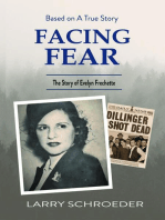 Facing Fear: The True Story of Evelyn Frechette
