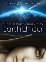 EarthUnder: The Meteorite Chronicles