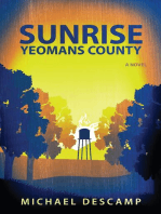 Sunrise, Yeomans County