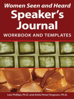 Women Seen and Heard Speaker's Journal: Workbook and Templates