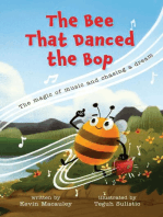 The Bee That Danced the Bop: The magic of music and chasing a dream