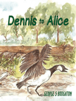 Dennis to Alice