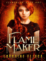 FlameMaker: The Elementar Series