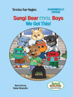 Sungi Bear Cool Boys