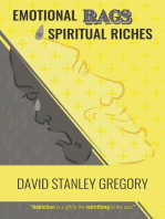 Emotional Rags to Spiritual Riches